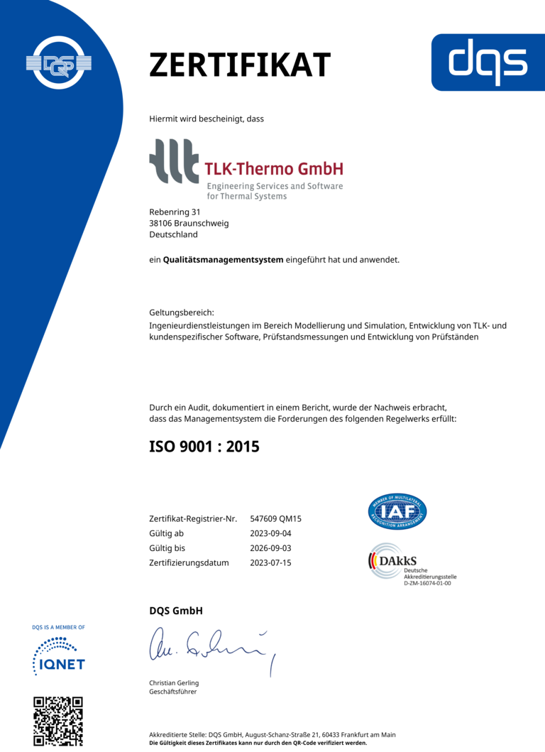 Certificate for a QM system according to ISO 9001 Certificate confirming TLK-Thermo's quality management system in accordance with ISO 9001